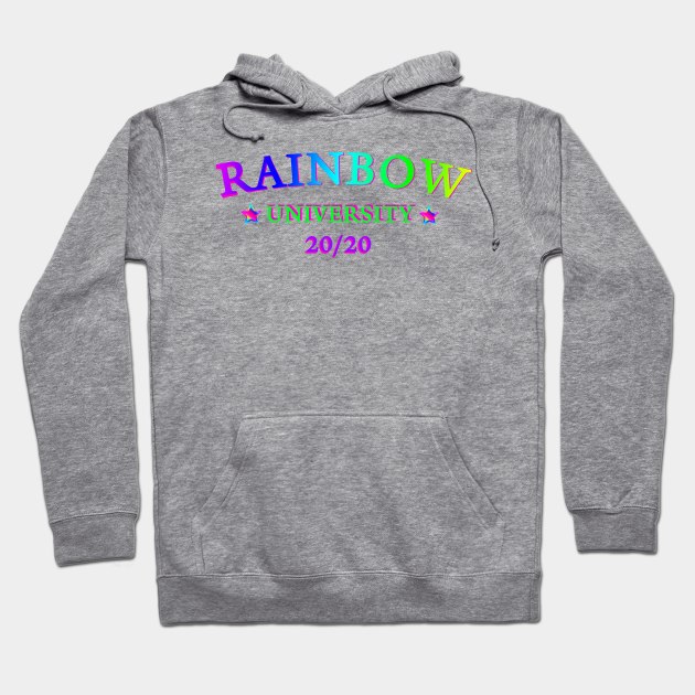 RAINBOW UNIVERSITY LGBTQ+ AGENDA 20/20 Hoodie by FANTASIO3000